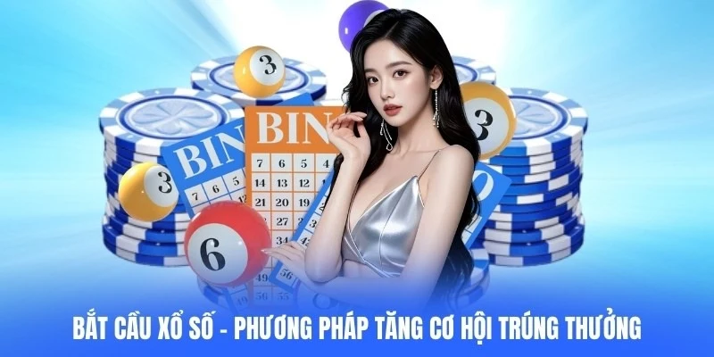 Bắt Cầu Xổ Số