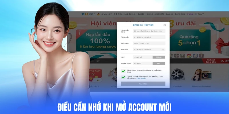 Điều cần nhớ khi mở account mới