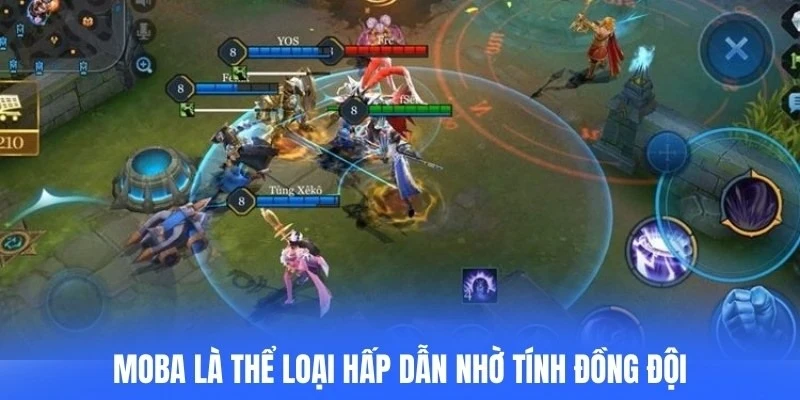MOBA là thể loại hấp dẫn nhờ tính đồng đội và chiến thuật phức tạp
