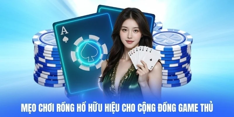 Mẹo Chơi Rồng Hổ